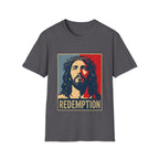Redemption Jesus Christ Crown Of Thorns Christian Faith Hope Inspirational Savior Art Poster Style Religious Redemption T-Shirt
