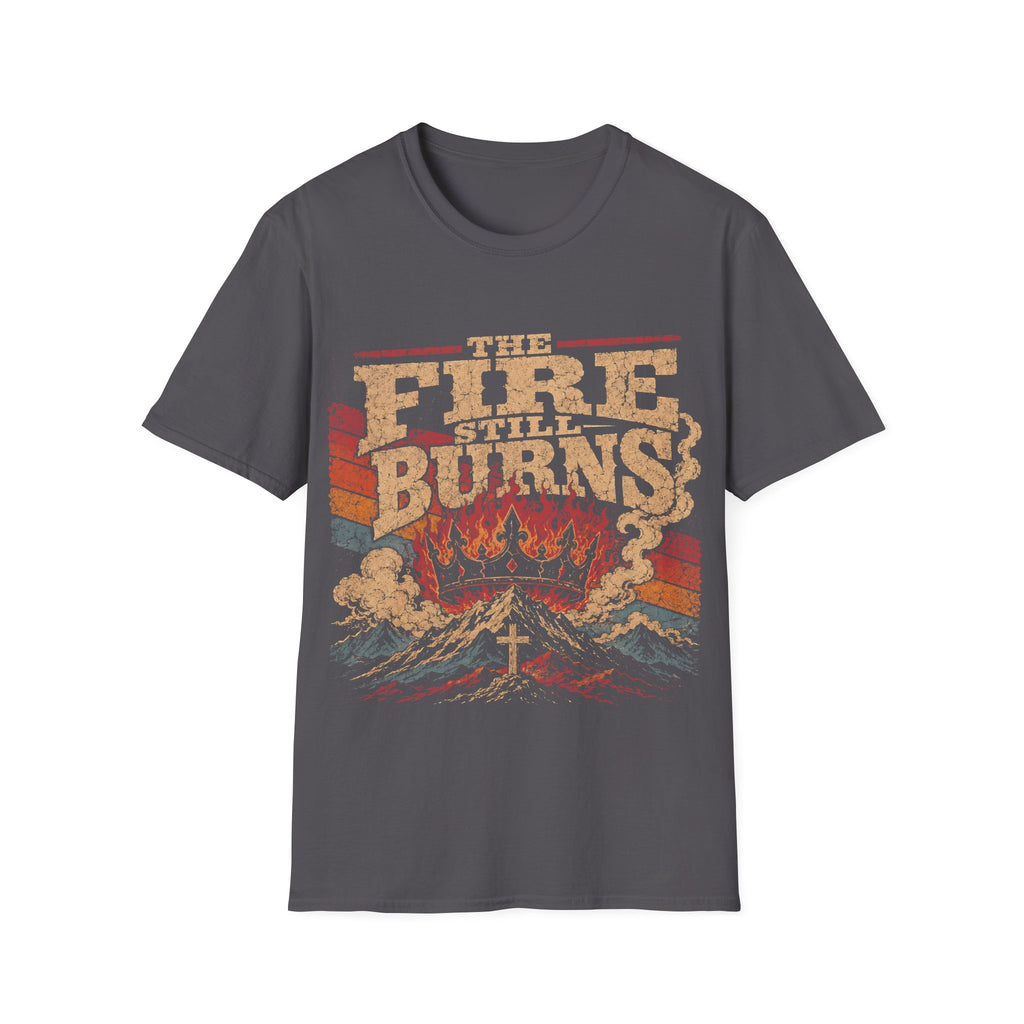 The Fire Still Burns Christian Revival Cross Crown Retro Vintage Faith Jesus T-Shirt